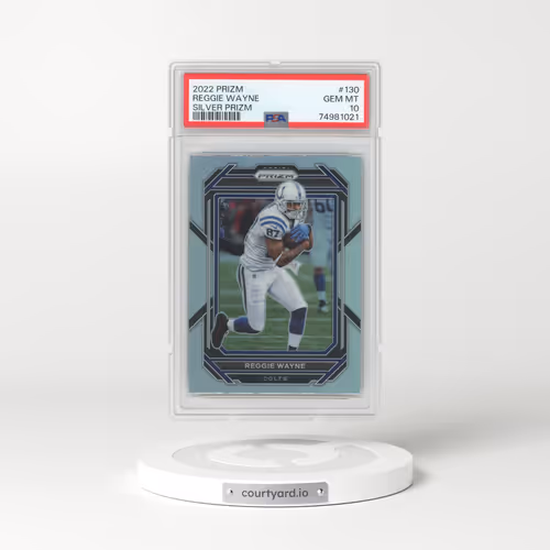 2022 Panini Prizm #130 Reggie Wayne - Silver Prizm (PSA 10 GEM MINT)