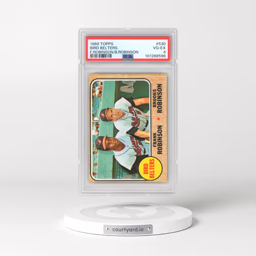 1968 Topps #530 Bird Belters - F.Robinson/B.Robinson (PSA 4 VG-EX)