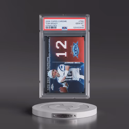 2008 Topps Chrome Dynasties #TB2 Tom Brady (PSA 10 GEM MINT)