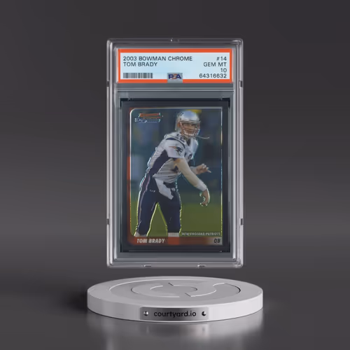 2003 Bowman Chrome #14 Tom Brady (PSA 10 GEM MINT)