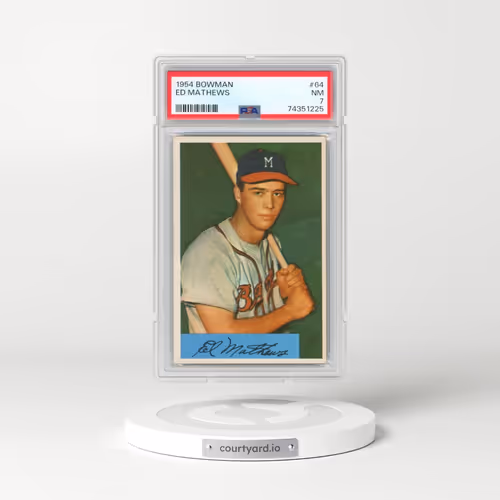 1954 Bowman #64 Ed Mathews (PSA 7 NM)