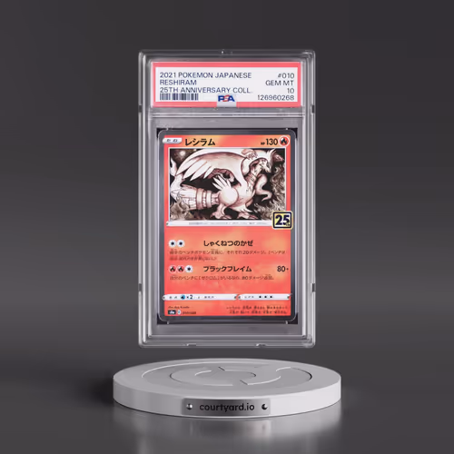 2021 Pokémon 25th Anniversary Collection #010 Reshiram (PSA 10 GEM MINT)
