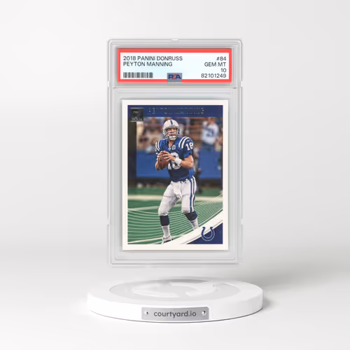 2018 Panini Donruss #84 Peyton Manning (PSA 10 GEM MINT)