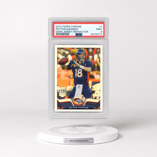2013 Topps Chrome #1 Peyton Manning - Dark Jersey-Refractor (PSA 9 MINT)