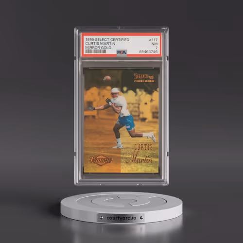 1995 Select Certified #117 Curtis Martin - Mirror Gold (PSA 7 NM)