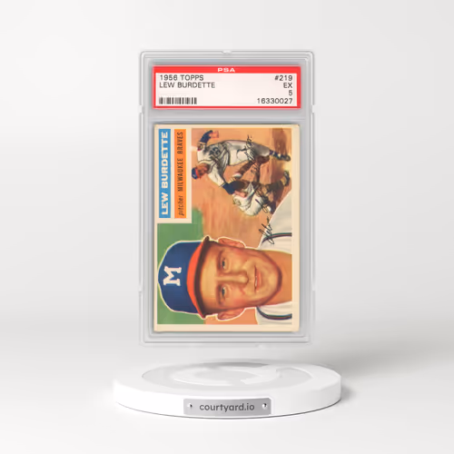 1956 Topps #219 Lew Burdette (PSA 5 EX)