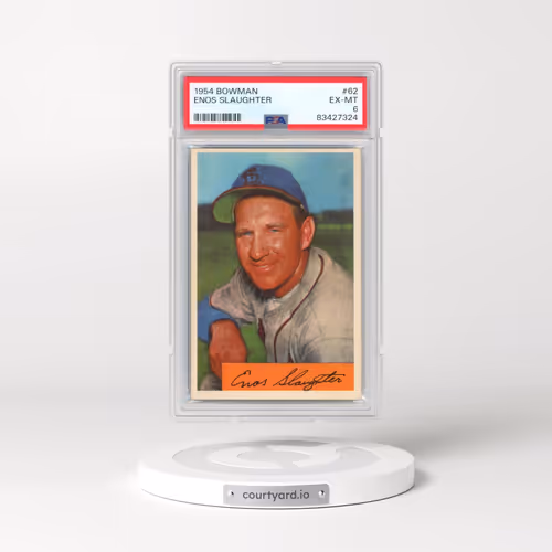 1954 Bowman #62 Enos Slaughter (PSA 6 EX-MT)
