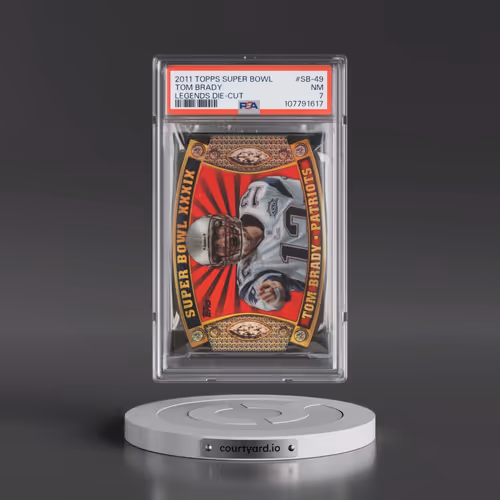 2011 Topps Super Bowl Legends Die-Cut #SB-49 Tom Brady (PSA 7 NM)