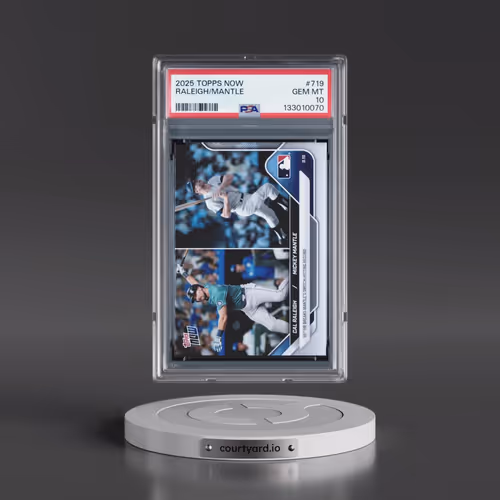 2025 Topps Now #719 Cal Raleigh/Mickey Mantle (PSA 10 GEM MINT)