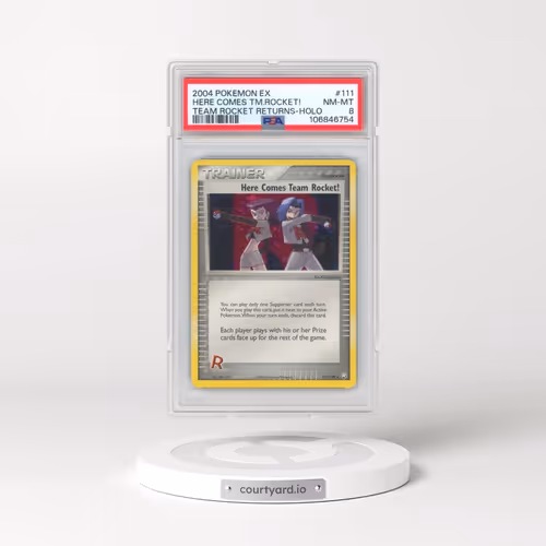 2004 Pokémon EX Team Rocket Returns #111 Here Comes Team Rocket! - Holo (PSA 8 NM-MT)
