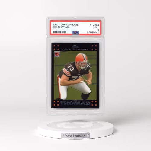 2007 Topps Chrome #TC264 Joe Thomas (PSA 9 MINT)