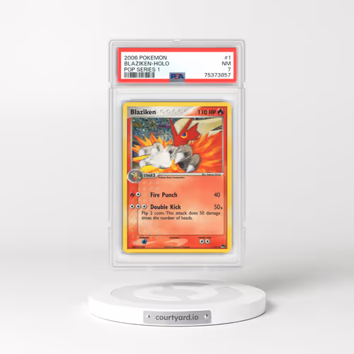 2006 Pop Series 1 #1 Blaziken - Holo (PSA 7 NM)
