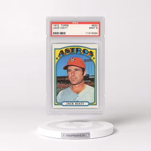 1972 Topps #633 Jack Hiatt (PSA 9 MINT)