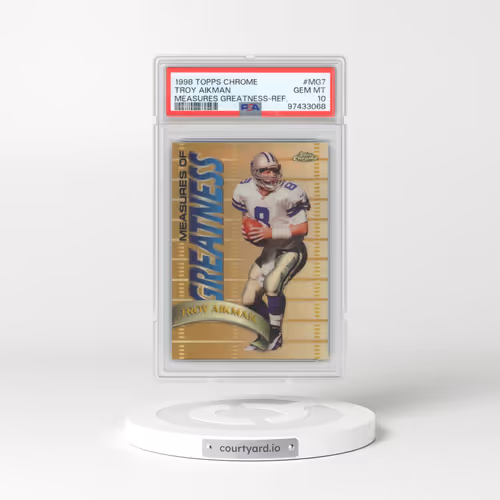 1998 Topps Chrome Measures of Greatness #MG7 Troy Aikman - Refractor (PSA 10 GEM MINT)