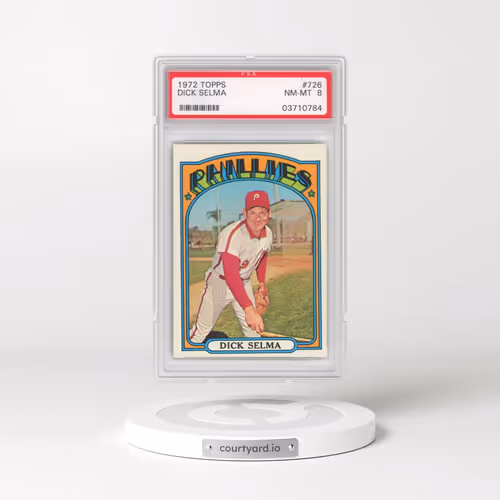 1972 Topps #726 Dick Selma (PSA 8 NM-MT)