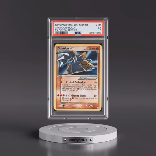 2005 Pokémon EX Delta Species #111 Groudon - Holo Gold Star (PSA 5 EX)