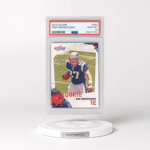2010 Score #383 Rob Gronkowski (PSA 10 GEM MINT)