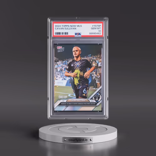2024 Topps Now MLS #107SP Cavan Sullivan (PSA 10 GEM MINT)