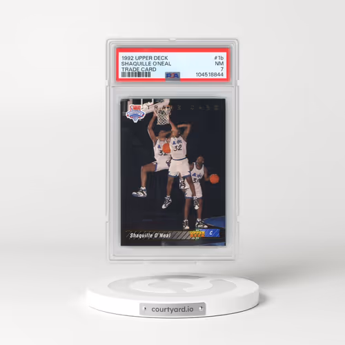 1992 Upper Deck #1b Shaquille O'Neal - Trade Card (PSA 7 NM)