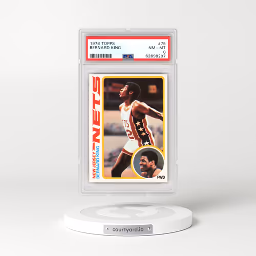 1978 Topps #75 Bernard King (PSA 8 NM-MT)
