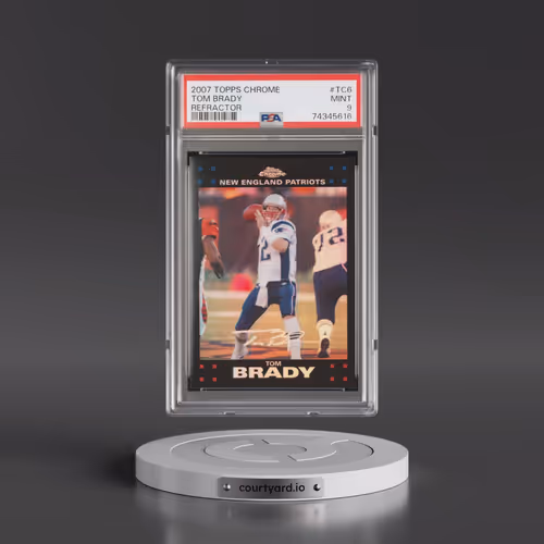 2007 Topps Chrome #TC6 Tom Brady - Refractor (PSA 9 MINT)
