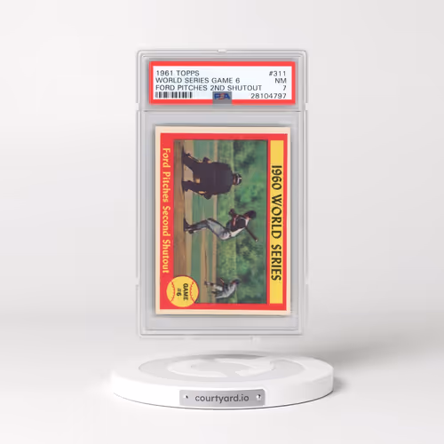 1961 Topps #311 World Series Game 6 - Ford Pitches 2nd Shutout (PSA 7 NM)