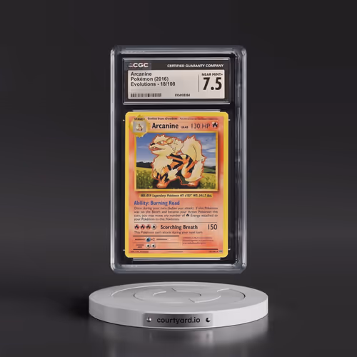 2016 Evolutions #18/108 Arcanine (CGC 7.5 NM+)