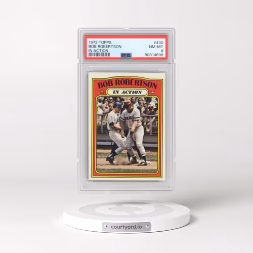 1972 Topps #430 Bob Robertson - In Action (PSA 8 NM-MT)