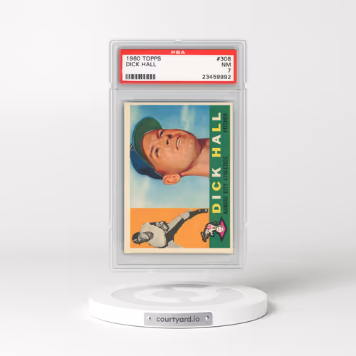 1960 Topps #308 Dick Hall (PSA 7 NM)