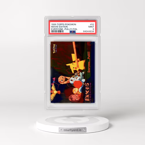 1999 Topps Pokémon the Movie Edt #52 Movie Edition - Everyone...Pull!!!-Foil (PSA 9 MINT)