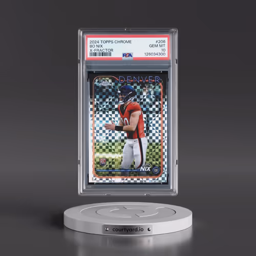 2024 Topps Chrome #206 Bo Nix - X-Fractor (PSA 10 GEM MINT)