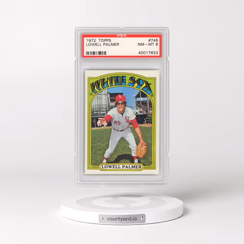 1972 Topps #746 Lowell Palmer (PSA 8 NM-MT)
