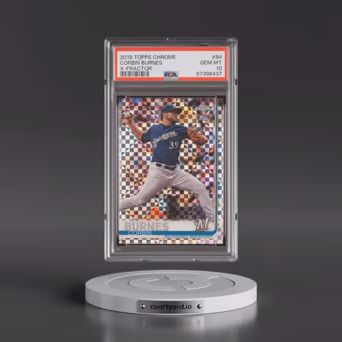 2019 Topps Chrome #84 Corbin Burnes - X-Fractor (PSA 10 GEM MINT)