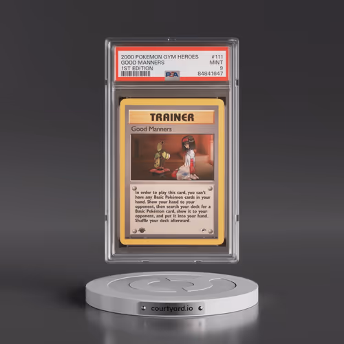 2000 Pokémon Gym Heroes #111 Good Manners - 1st Edition (PSA 9 MINT)