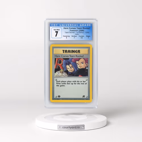 2000 Team Rocket #15/82 Here Comes Team Rocket! - 1st Edition Holo (CGC 7 NM)