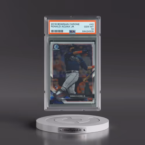 2018 Bowman Chrome #40 Ronald Acuna Jr. (PSA 10 GEM MINT)