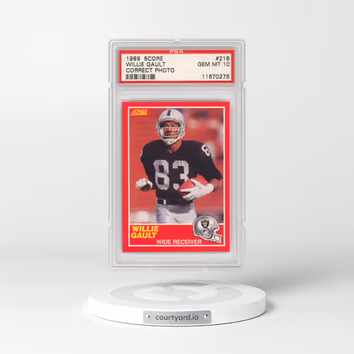 1989 Score #218 Willie Gault - Correct Photo (PSA 10 GEM MINT)