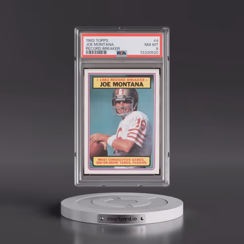 1983 Topps #4 Joe Montana - Record Breaker (PSA 8 NM-MT)