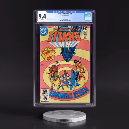 New Teen Titans #10 CGC 9.4 White Pages (DC Comics, 8/81) - Universal