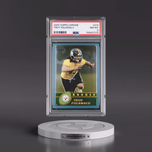 2003 Topps Chrome #274 Troy Polamalu (PSA 8 NM-MT)