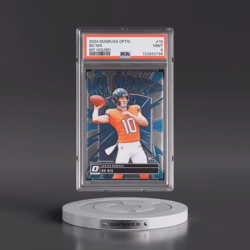 2024 Panini Donruss Optic My House! #10 Bo Nix (PSA 9 MINT)