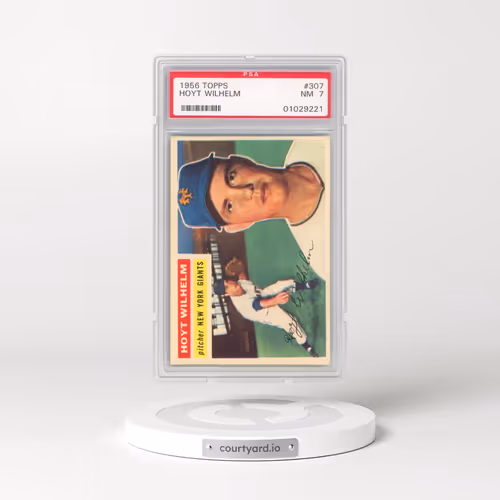 1956 Topps #307 Hoyt Wilhelm (PSA 7 NM)