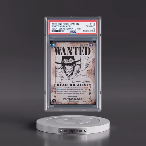 2025 One Piece OP13-Carrying on His Will #119 Portgas D. Ace - Wanted Alternate Art (PSA 10 GEM MINT
