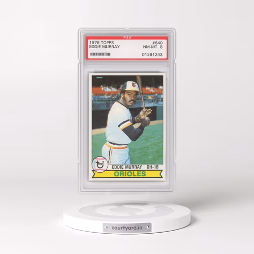 1979 Topps #640 Eddie Murray (PSA 8 NM-MT)