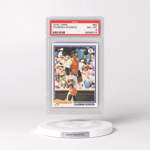 1978 Topps #60 Thurman Munson (PSA 8 NM-MT)