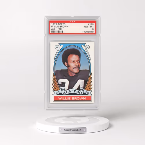 1972 Topps #285 Willie Brown - All-Pro (PSA 8 NM-MT)