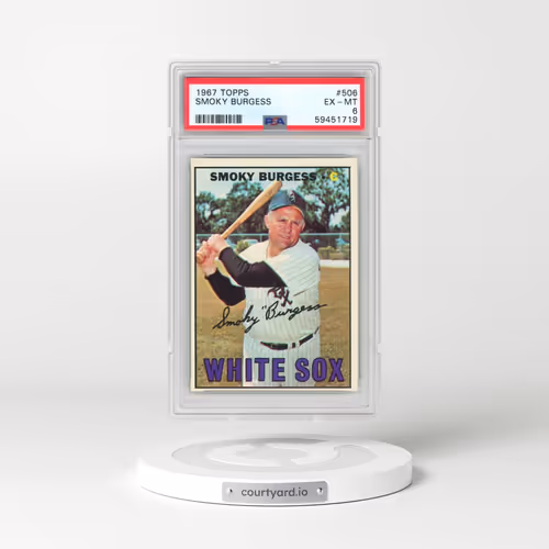 1967 Topps #506 Smoky Burgess (PSA 6 EX-MT)