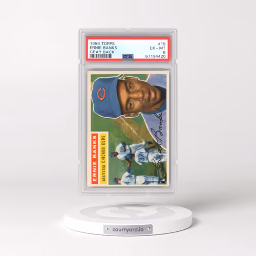 1956 Topps #15 Ernie Banks - Gray Back (PSA 6 EX-MT)
