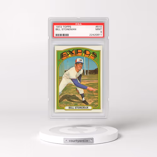 1972 Topps #610 Bill Stoneman (PSA 9 MINT)