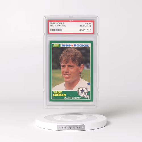 1989 Score #270 Troy Aikman (PSA 8 NM-MT)